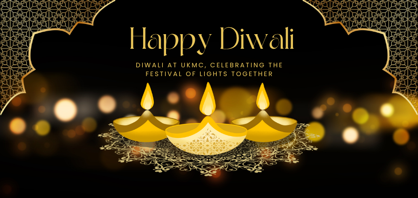 Diwali at UKMC: Celebrating the Festival of Lights Together