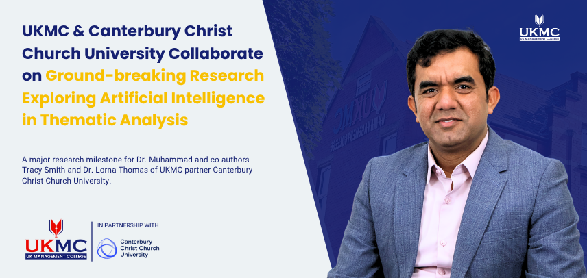 UKMC and Canterbury Christ Church University Collaborate on Ground-breaking Research Exploring Artificial Intelligence in Thematic Analysis